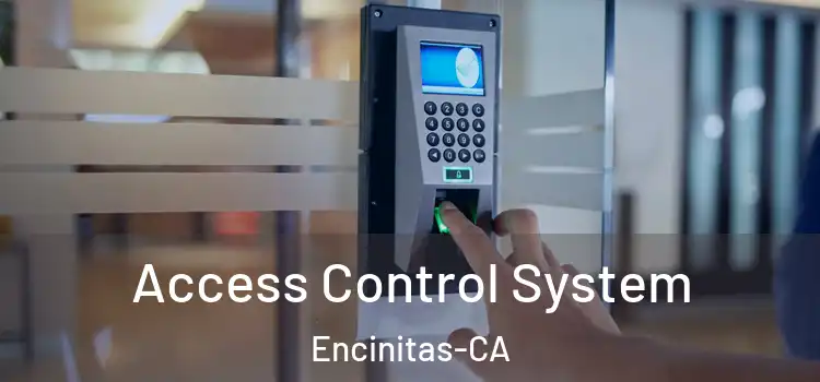  Access Control System Encinitas-CA