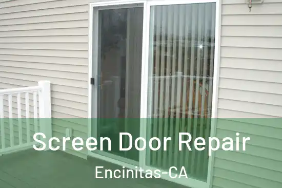  Screen Door Repair Encinitas-CA