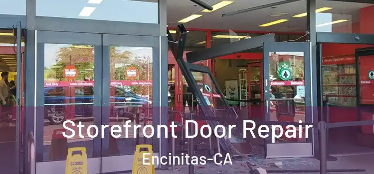  Storefront Door Repair Encinitas-CA